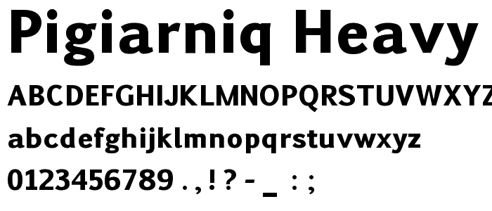 Pigiarniq Heavy font